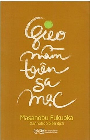 Cuộc Cách Mạng Một Cọng Rơm Masanobu Fukuoka