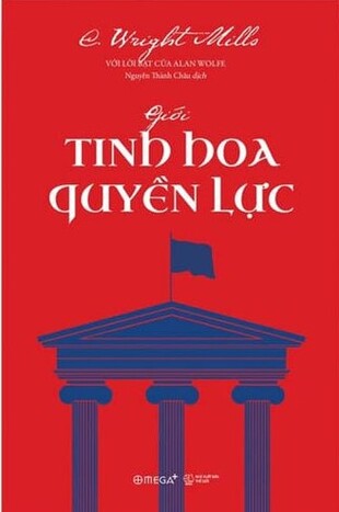 Giới Tinh Hoa Quyền Lực C. Wright Mills