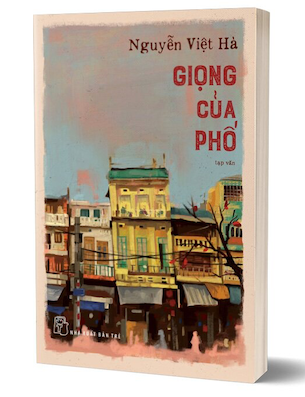 Giọng Của Phố - Nguyễn Việt Hà