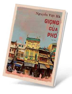 Giọng Của Phố - Nguyễn Việt Hà