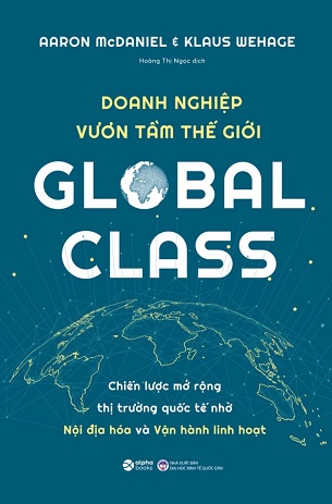 Sách Global Class - Doanh Nghiệp Vươn Tầm Thế Giới - Nhiều Tác Giả