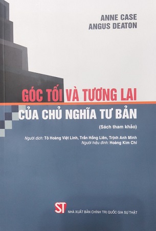 Sách Góc Tối Và Tương Lai Của Chủ Nghĩa Tư Bản - Anne Case, Angus Deaton