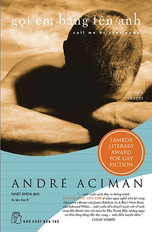 Sách Gọi Em Bằng Tên Anh (Tái Bản 2023) - André Aciman