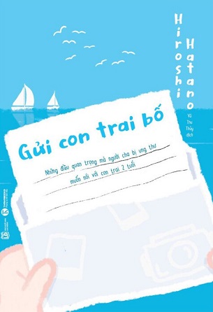 Gửi Con Trai Bố - Hiroshi Hatano