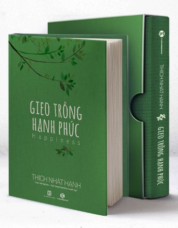 GIEO TRỒNG HẠNH PHÚC (Bản Đặc Biệt) - Thích Nhất Hạnh