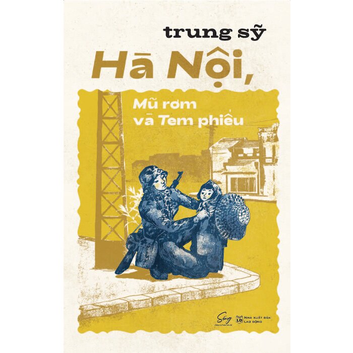 Combo (2 Cuốn Sách) Mưa Ngang + Hà Nội, Mũ Rơm Và Tem Phiếu (Trung Sỹ)