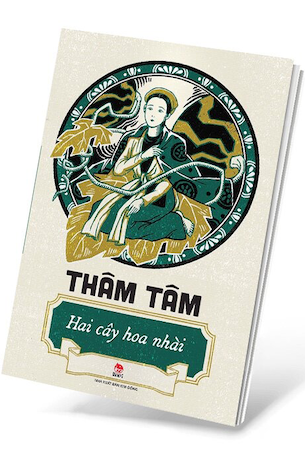 Hai Cây Hoa Nhài - Thâm Tâm