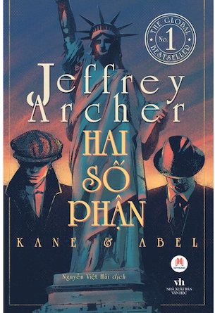 Hai Số Phận - Tái Bản 2023 - Jeffrey Archer