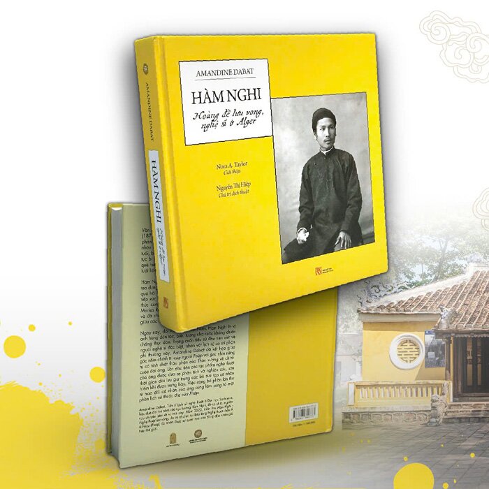 Sách Hàm Nghi - Hoàng Đế Lưu Vong, Nghệ Sĩ Ở Alger (Bìa Cứng) Amandine Dabat