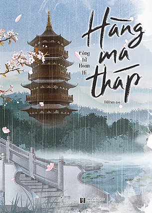 Hàng Ma Tháp - Công Tử Hoan Hỉ