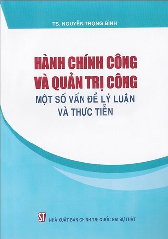 Combo Chính Sách Công - Lựa Chọn Công - Hành Chính Công Và Quản Trị Công