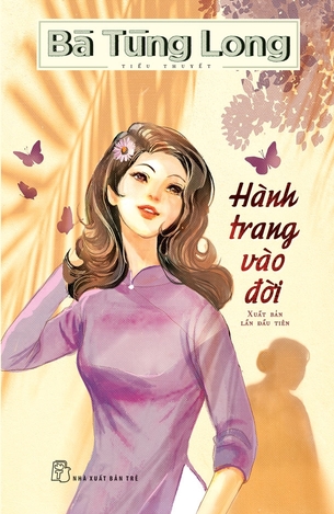 Sách Hành Trang Vào Đời - Bà Tùng Long