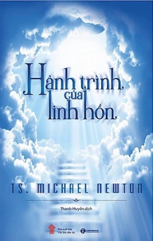 Hành Trình Của Linh Hồn - Michael Newton
