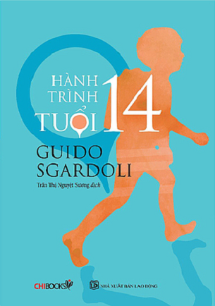 Sách Hành Trình Tuổi 14 - Guido Sgardoli