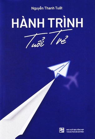 Hành Trình Tuổi Trẻ - Nguyễn Thanh Tuất