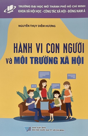 Sách Hành Vi Con Người Và Môi Trường Xã Hội - Nguyễn Thụy Diễm Hương
