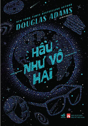 Hầu Như Vô Hại - Douglas Adams
