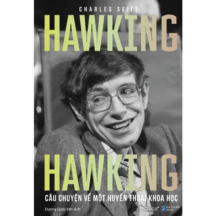 Combo (2 Cuốn Sách) Số 0 (Zero) Tiểu Sử Một Phát Kiến Nguy Hiểm + Hawking Hawking (Câu Chuyện Về Một Huyền Thoại Khoa Học) Charles Seife