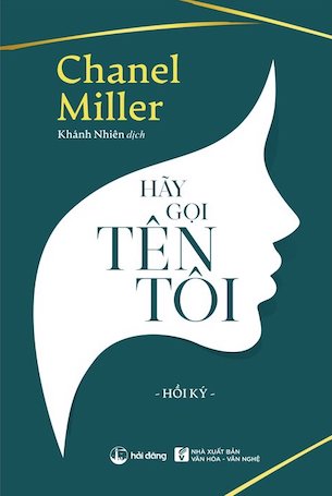 Hãy Gọi Tên Tôi - Chanel Miller