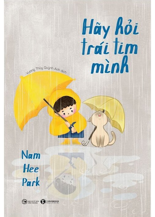 Hãy Hỏi Trái Tim Mình - Nam Hee Park