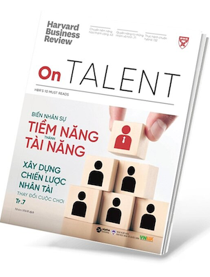 HBR On Talent - Biến Nhân Sự Tiềm Năng Thành Tài Năng - Harvard Business Review