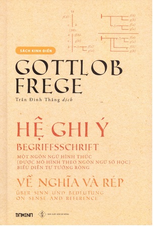 Hệ Ghi Ý: Một ngôn ngữ hình thức (được mô hình theo ngôn ngữ số học) biểu diễn tư tưởng ròng