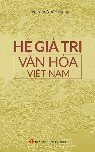 Hệ Giá Trị Văn Hóa Việt Nam