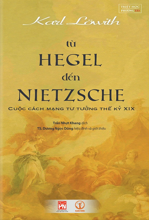 Combo 3 Cuốn Sách Lịch Sử Triết Học Tây Phương (Bìa Cứng) + Từ Hegel Đến Nietzsche - Cuộc Cách Mạng Tư Tưởng Thế Kỷ XIX + Các Vấn Đề Triết Học Phương Tây Hiện Đại -  Bertrand Russell, Karl Lowith, Y.K.Melville