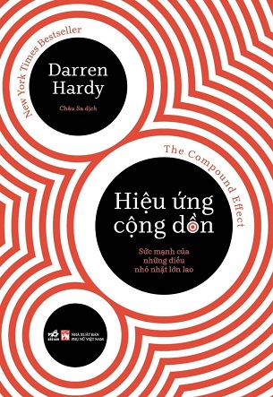 Sách Hiệu Ứng Cộng Dồn - Darren Hardy