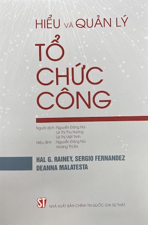 Hiểu Và Quản Lý Tổ Chức Công - Sergio Fernandez Deanna Malatesta