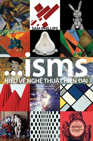 Hiểu Về Nghệ Thuật Hiện Đại Sam Philips