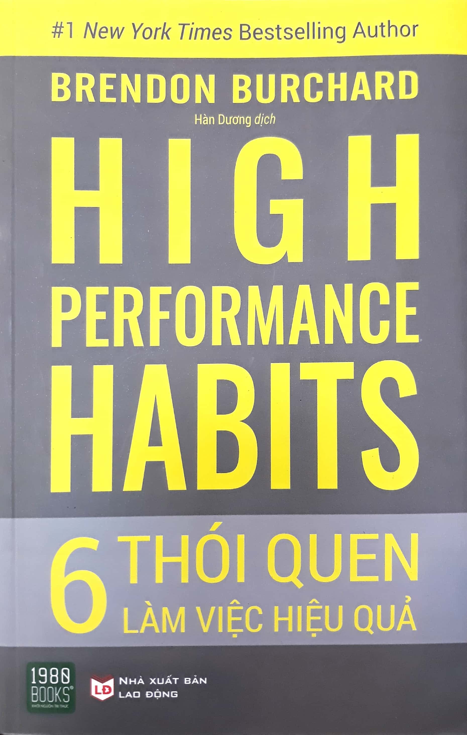 Combo 2 cuốn: 6 Thói Quen Của Người Làm Việc Hiệu Suất Cao + High Performance Habits - 6 Thói Quen Làm Việc Hiệu Quả