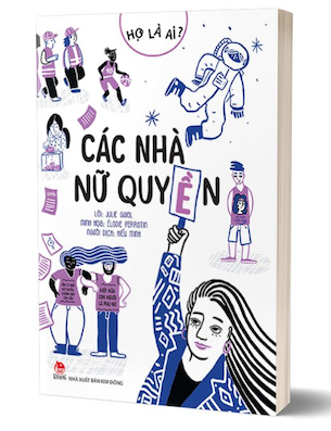 Combo 3 Cuốn Họ Là Ai? - Siêu Con Người - Tin Tặc - Các Nhà Nữ Quyền - Nhiều Tác Giả