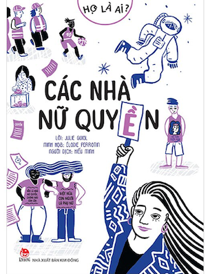 Họ Là Ai? - Các Nhà Nữ Quyền - Elodie Perrotin, Julie Guiol