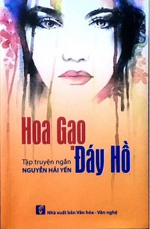 Hoa Gạo Đáy Hồ - Nguyễn Hải Yến