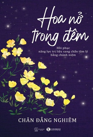 Sách Hoa Nở Trong Đêm - Chân Đẳng Nghiêm