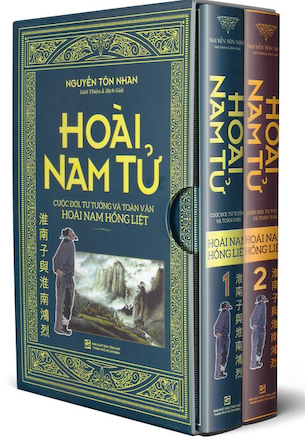 Hoài Nam Tử - Cuộc Đời, Tư Tưởng Và Toàn Văn Hoài Nam Hồng Liệt (Bộ Hộp 2 Tập) - Nguyễn Tôn Nhan