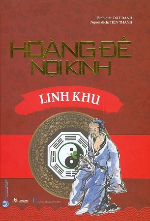 Sách Hoàng Đế Nội Kinh - Linh Khu