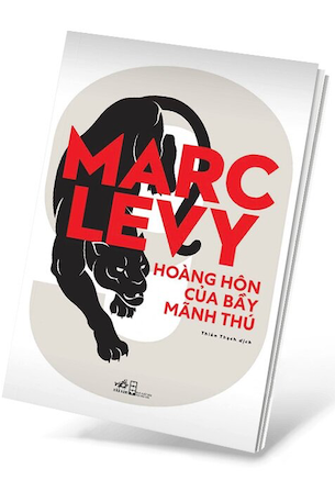 Hoàng Hôn Của Bầy Mãnh Thú - Marc Levy