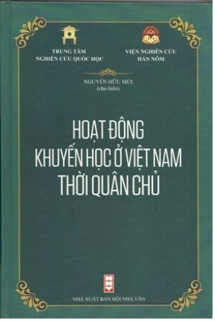 Hoạt Động Khuyến Học Ở Việt Nam Thời Quân Chủ Nguyễn Hữu Mùi