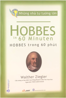 Hobbes Trong 60 Phút - Nhà Tư Tưởng Lớn