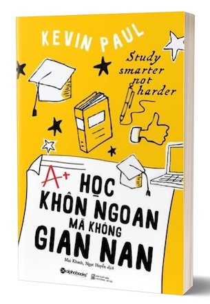 Học Khôn Ngoan Mà Không Gian Nan - Kenvin Paul