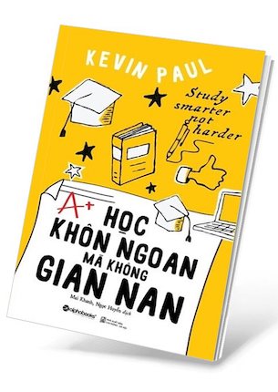 Học Khôn Ngoan Mà Không Gian Nan - Kenvin Paul