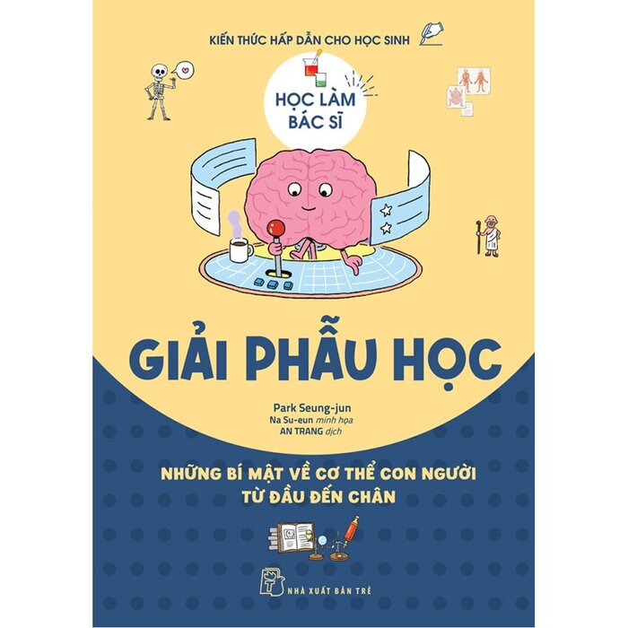 Combo (7 Cuốn Sách) Học Làm Bác Sĩ - Kiến Thức Hấp Dẫn Cho Học Sinh