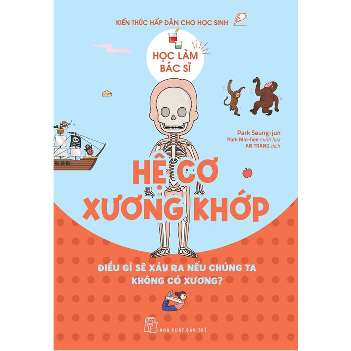 Combo (7 Cuốn Sách) Học Làm Bác Sĩ - Kiến Thức Hấp Dẫn Cho Học Sinh