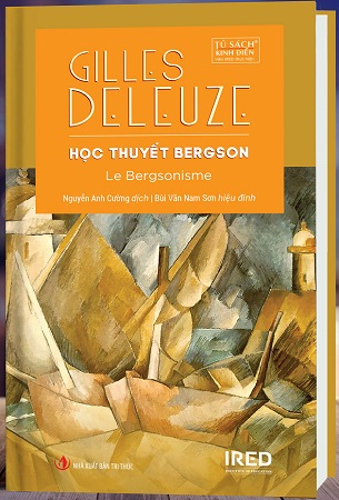 Sách Học Thuyết Bergson - Gilles DELEUZE