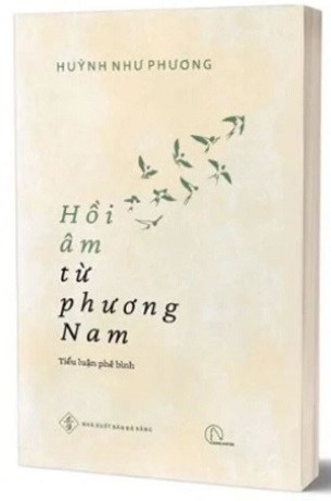 Sách Hồi Âm Từ Phương Nam - Huỳnh Như Phương