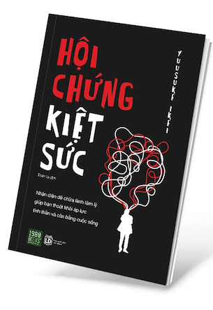 Hội Chứng Kiệt Sức - Yuusuke Ikei