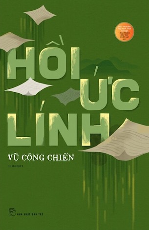 Hồi Ức Lính - Tái Bản 2022 - Vũ Công Chiến