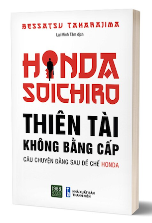 Honda Soichiro - Thiên Tài Không Bằng Cấp - Bessatsu Takarajima